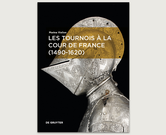 Abbildung Viallon, Les tournois à la cour de France (1490-1620)